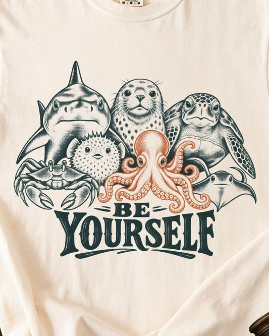 BE YOURSELF