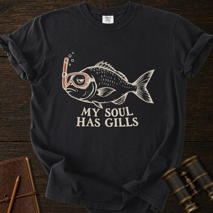 MY SOUL HAS GILLS