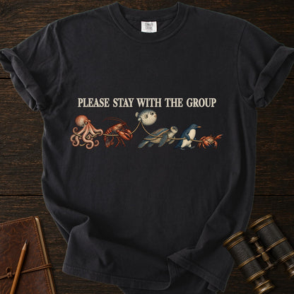 PLEASE STAY WITH THE GROUP