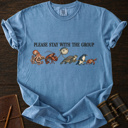 PLEASE STAY WITH THE GROUP