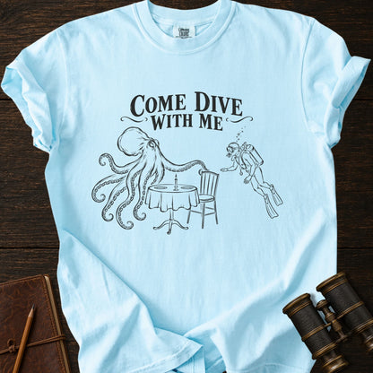 COME DIVE WITH ME