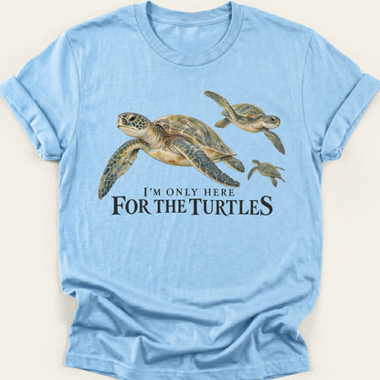 HERE FOR THE TURTLES — SOFTSTYLE TEE