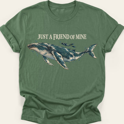 JUST A FRIEND OF MINE — SOFTSTYLE TEE
