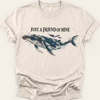 JUST A FRIEND OF MINE — SOFTSTYLE TEE