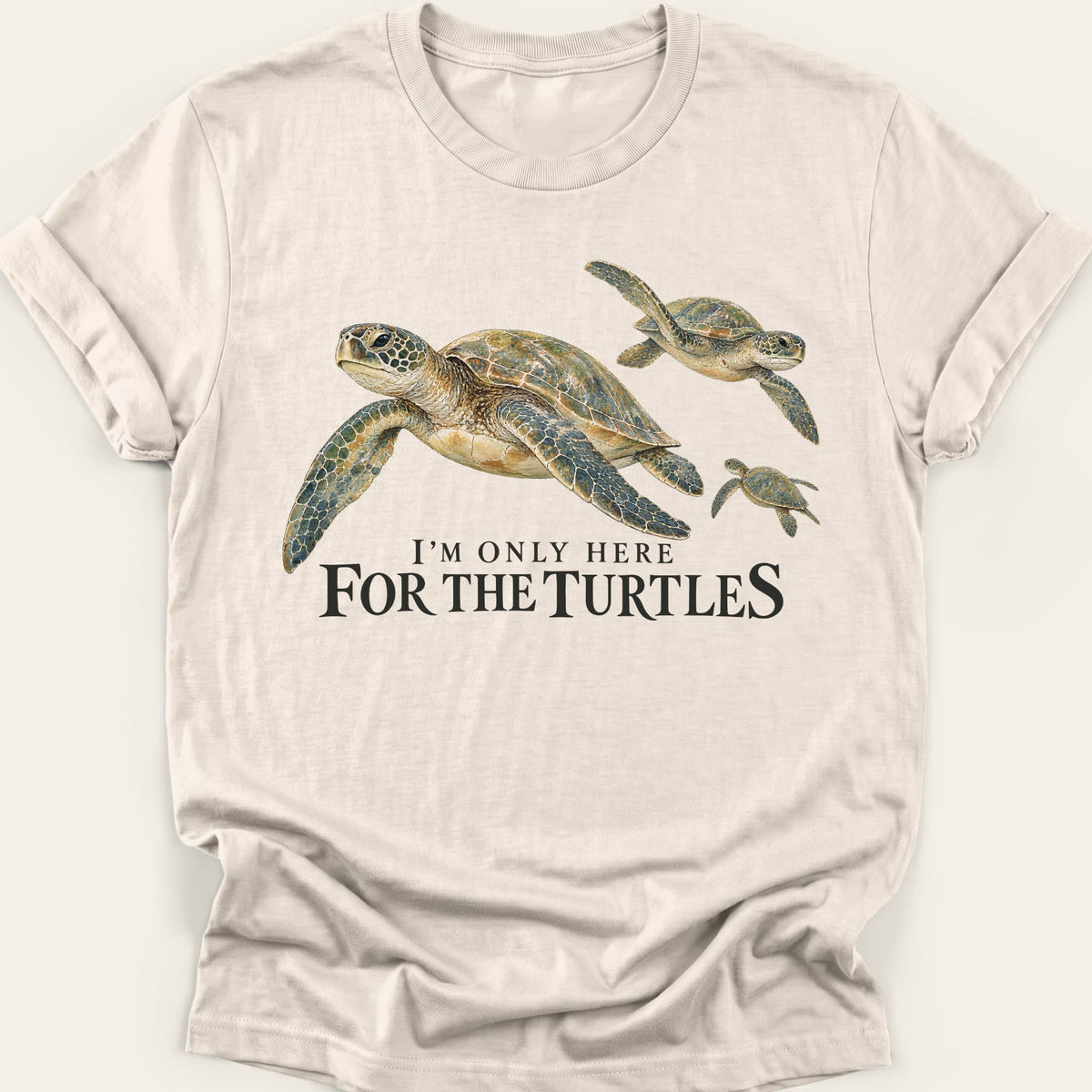 HERE FOR THE TURTLES — SOFTSTYLE TEE