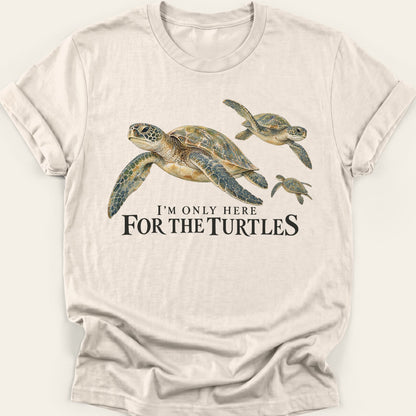 HERE FOR THE TURTLES — SOFTSTYLE TEE