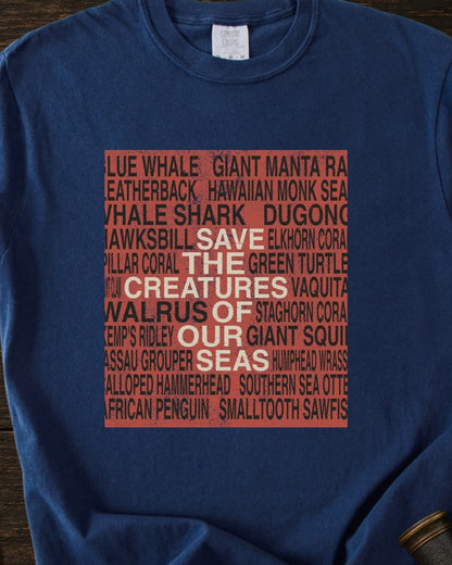 SAVE THE CREATURES OF OUR SEAS
