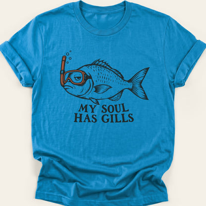 MY SOUL HAS GILLS — SOFTSTYLE TEE